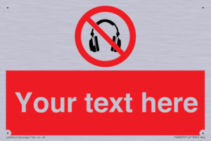 Custom No Headphones Sign